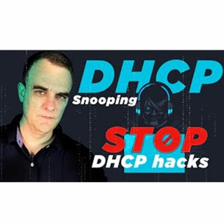 #117: DHCP Snooping: Stop Kali DHCP Hacks and MITM