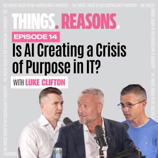 Is AI Creating a Crisis of Purpose in IT? With Luke Clifton | Ep. 14