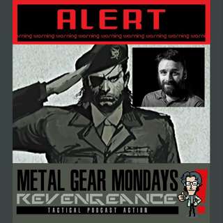 #198: MGM:R - Portable Ops (2006) - Part 7 - Ryan Payton Talks Portable Ops