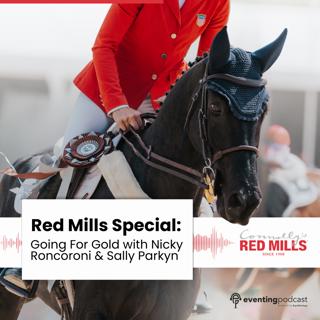 Red Mills Special: Going For Gold with Nicky Roncoroni and Sally Parkyn