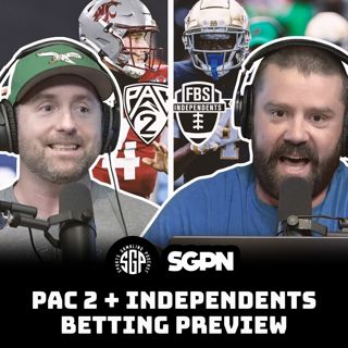 PAC 2 + Independents College Football 2025 Betting Preview (Ep. 2311)