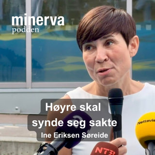 Høyre skal skynde seg sakte: Minervasamtale med Ine Eriksen Søreide