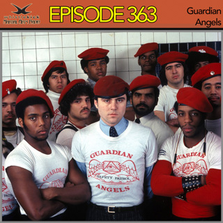 Episode 363 - Guardian Angels