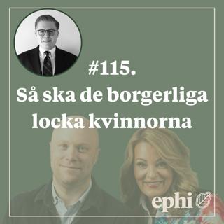 115. Så ska de borgerliga locka kvinnorna