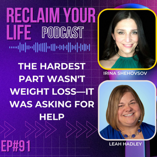 The Hardest Part Wasn't Weight Loss—It Was Asking for Help | Leah Hadley