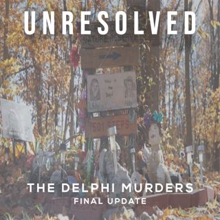 The Delphi Murders (Final Update)
