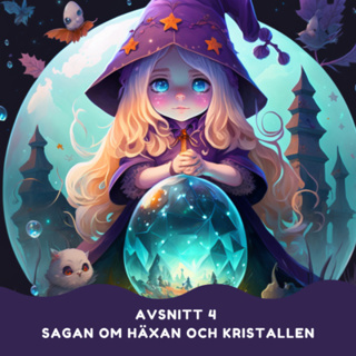 Sagan om häxan och kristallen