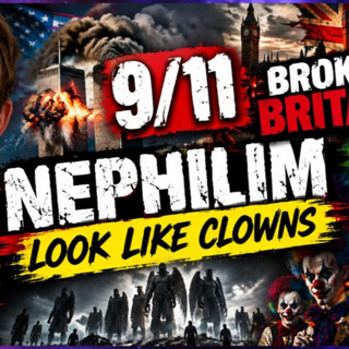 Paul Stobbs 911, Broken Britain, Nephilim Look Clowns PT 1