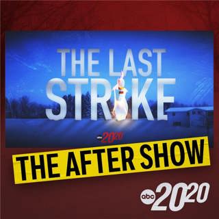The After Show: The Last Strike