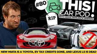 The Next Miata Might Be a Toyota? EV Tax Credit Killed, End of Cheap Electric Cars?