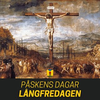 Påskens dagar: Långfredagen