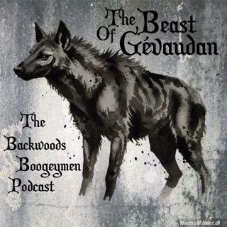 Ep.42 The Beast of Gévaudan