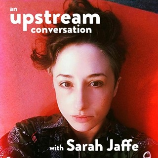 Work Won't Love you Back with Sarah Jaffe