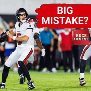 BUCS SQUAD SHOW: Jalon Daniels Wins QB2? | Bucs 53-Man Roster & Biggest Decisions