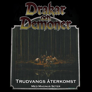 DoD-podden #8: Trudvangs återkomst