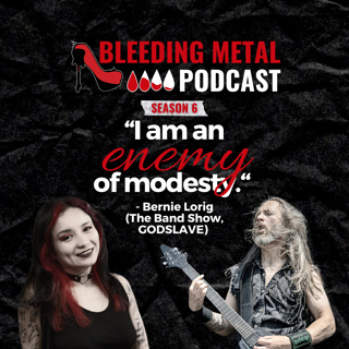 Pod Friends: Modesty vs. impostor syndrome w/ Bernie Lorig | Bleeding Metal Podcast 6.12
