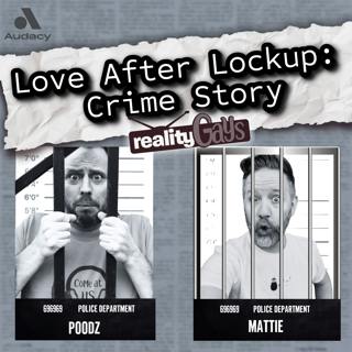 Love After Lockup: Crime Story – Episode 561: "Lindsey & Garrett"