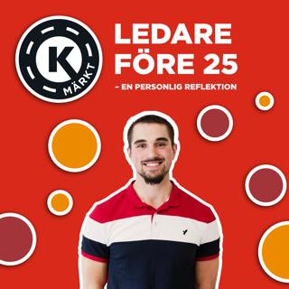 Ledare före 25 – en personlig reflektion