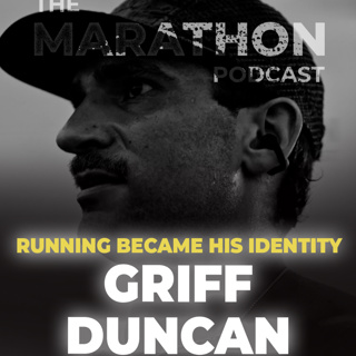 #211 The Photo That Changed Everything: Griff Duncan's Running Journey