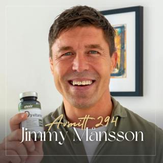 294. Jimmy Månsson - Hemligheterna bakom de framgångsrika familjeföretaget