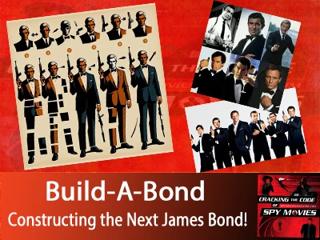 Build-A-Bond Constructing the next James Bond
