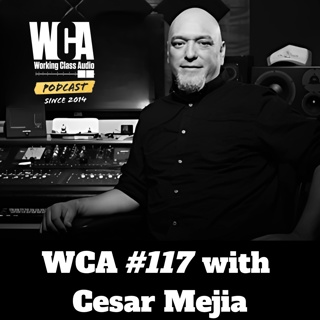 WCA #117 with Cesar Mejia