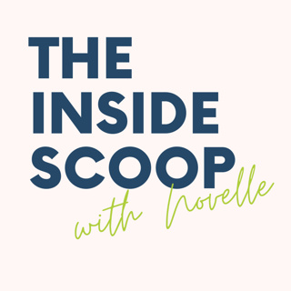 The Inside Scoop with Novelle
