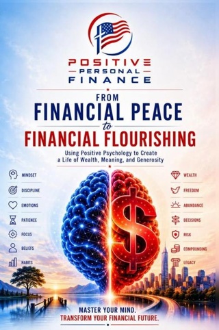 Positive Personal Finance Founder Kevin Kaminski Releases Two-Book Series That Picks Up Where Dave Ramsey Leaves Off