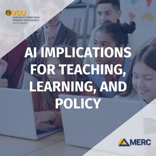 AI Implications for Teaching, Learning, and Policy