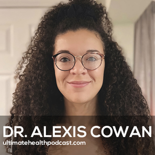 656: Why You Should Be Getting More Sunlight, Not Less | Dr. Alexis Cowan