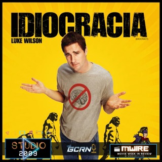 Idiocracy And The Return of MWIRE!!