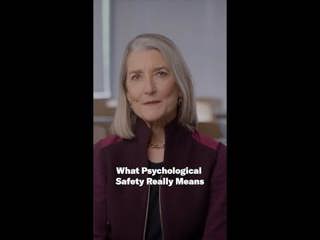What Psychological Safety Really Means
