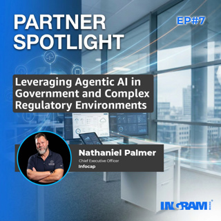 Partner Spotlight: Ep#7 Leveraging Agentic AI in Government and Complex Regulatory Environments