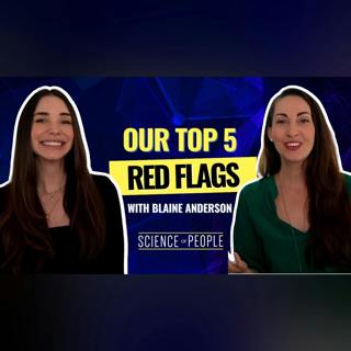 The #5 Biggest Dating Red Flags