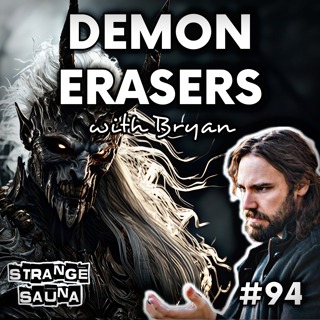 Demon Erasers with Bryan