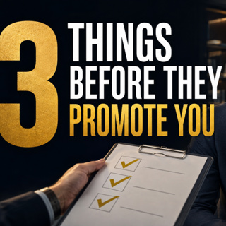 S13e12 - Top 3 Traits Leaders Look For Before Promoting You