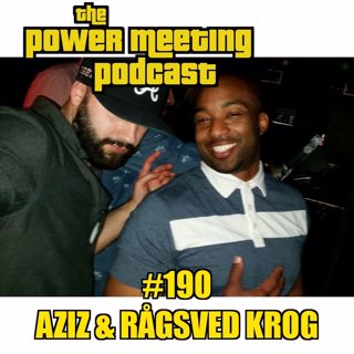 #190 Aziz & Rågsved Krog