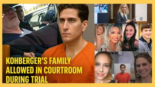 Bryan Kohberger_s family allowed in courtroom during trial.