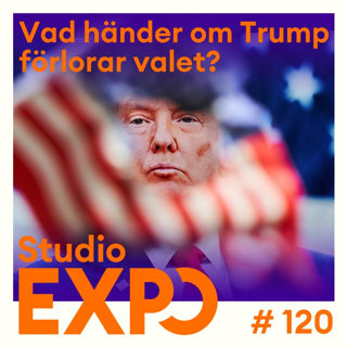 120. Vad händer om Trump förlorar valet?