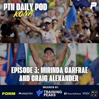 Episode 244: Kona Series- Mirinda Carfrae and Craig Alexander