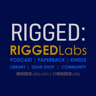 E3E79 RIGGEDLabs Awareness Podcast - Episode 79.0 of SEASON 3