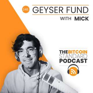 248. Geyser Fund with Mick