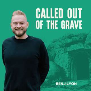 Called Out of The Grave - Easter Sunday in Leamington Spa (Benj Lyon)