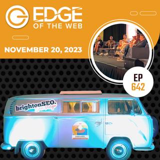 642 | The Future of SEO: AI to SGE | BrightonSEO US |Live From San Diego!