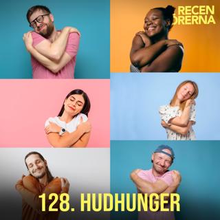 128. Hudhunger