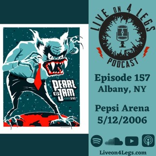 Episode 157: Albany, NY - 5/12/2006