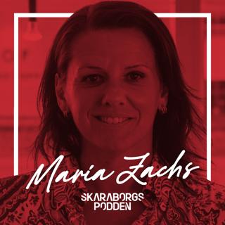 42. Maria Zachs - Människorättskämpen från Skaraborg