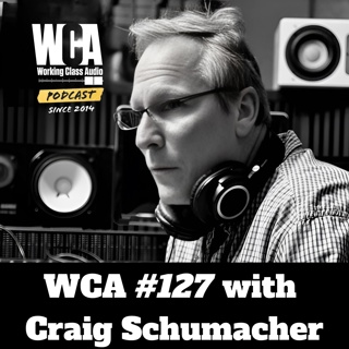 WCA #127 with Craig Schumacher