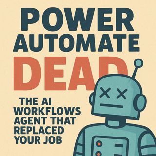 Power Automate vs Workflows Agent: The AI Workflows Agent That Replaced Your Job