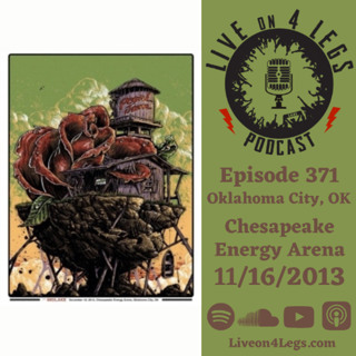 Episode 371: Oklahoma City, OK - 11/16/2013